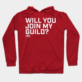 Will you join my guild? Horde Edition Hoodie